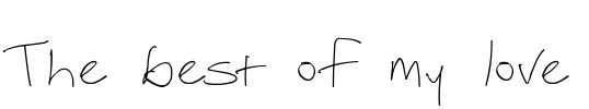 The best of my love Font Image