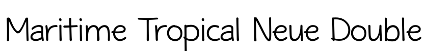 Maritime Tropical Neue Double Font Image