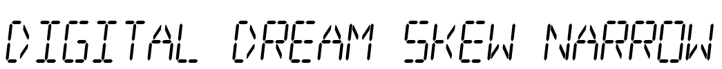 Digital dream Skew Narrow