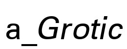a_Grotic