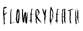 FloweryDeath Font Image