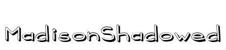 MadisonShadowed Font Image