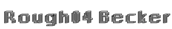 Rough04 Becker Font Image