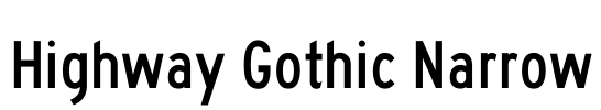 Highway Gothic Narrow Font Image