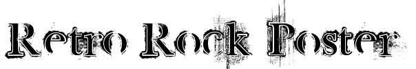 Retro Rock Poster Font Image