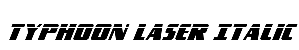 Typhoon Laser Italic Font Image
