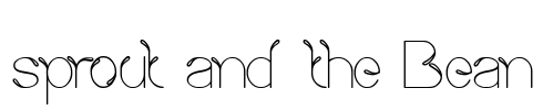 sprout and the Bean Font Image
