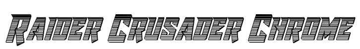Raider Crusader Chrome Font Image