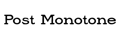 Post Monotone