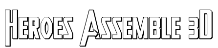 Heroes Assemble 3D Font Image