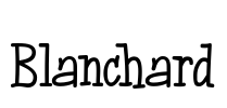 Blanchard Font Image