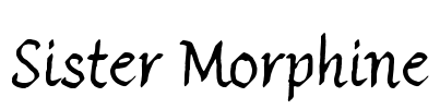 Sister Morphine Font Image