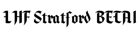 LHF Stratford BETA1 Font Image