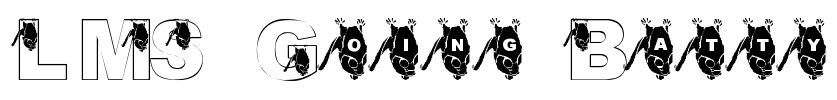 LMS Going Batty Font Image