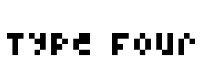 Type Four Font Image