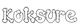 Koksure Font Image
