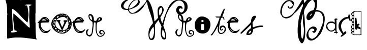 Never Writes Back Font Image
