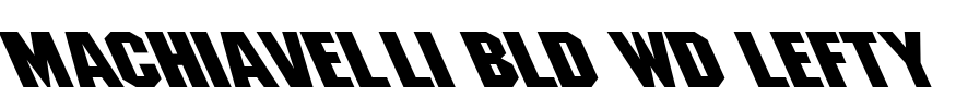 Machiavelli Bld Wd Lefty Font Image
