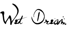 Wet Dream Font Image