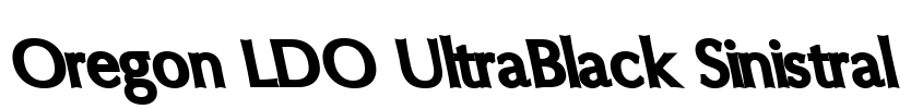 Oregon LDO UltraBlack Sinistral Font Image