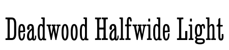 Deadwood Halfwide Light