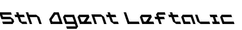 5th Agent Leftalic Font Image