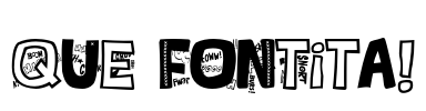 QUE FONTita! Font Image