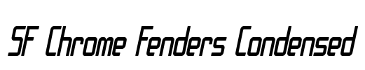 SF Chrome Fenders Condensed Font Image