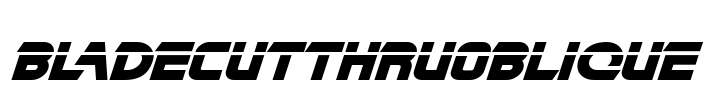BladeCutThruOblique Font Image