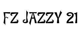 FZ JAZZY 21 Font Image