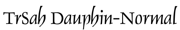 TrSah Dauphin-Normal Font Image