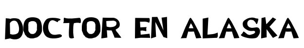Doctor en Alaska Font Image