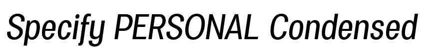 Specify PERSONAL Condensed Font Image