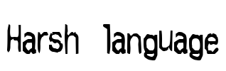 Harsh language Font Image