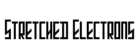 Stretched Electrons Font Image