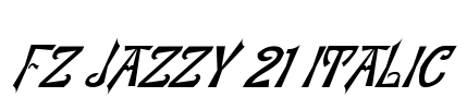 FZ JAZZY 21 ITALIC Font Image