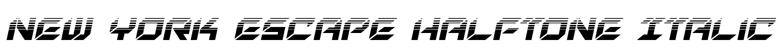 New York Escape Halftone Italic Font Image