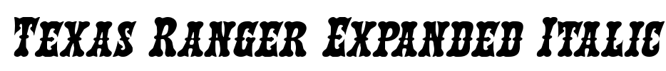 Texas Ranger Expanded Italic Font Image