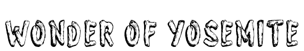 Wonder of Yosemite Font Image