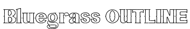 Bluegrass OUTLINE Font Image