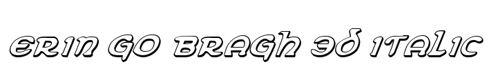 Erin Go Bragh 3D Italic Font Image