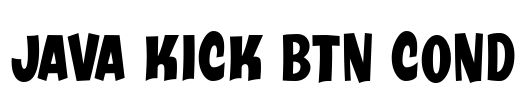 Java Kick BTN Cond Font Image