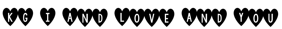 KG I And Love And You Font Image