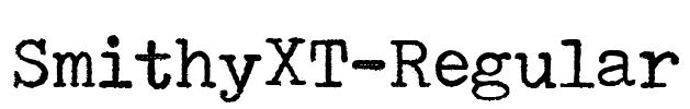 SmithyXT-Regular Font Image