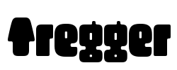Tregger Font Image