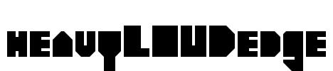 heavyLOUDedge