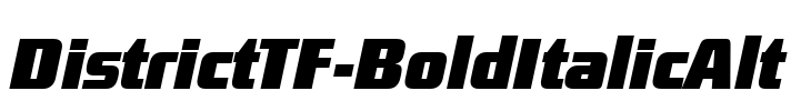 DistrictTF-BoldItalicAlt Font Image