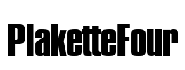 PlaketteFour Font Image