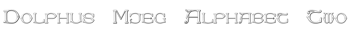 Dolphus-Mieg Alphabet Two Font Image