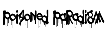 Poisoned Paradigm Font Image